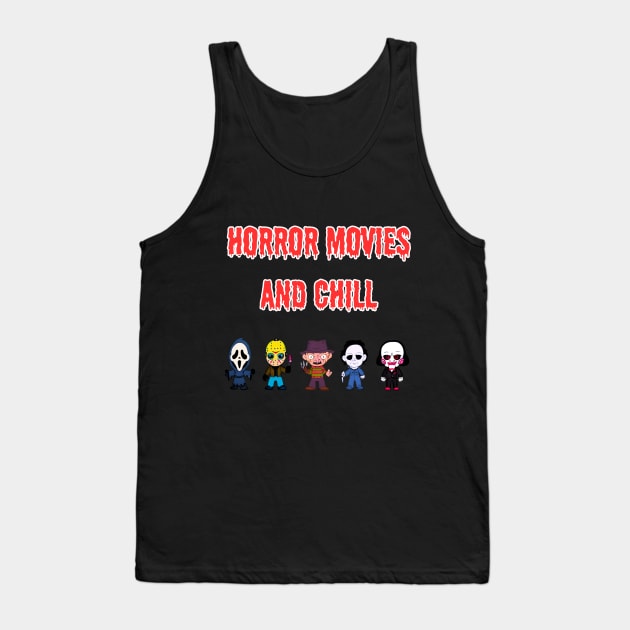 Horror Movies and Chill Tank Top by AimDawg's Soulful Art Creations